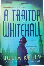 A Traitor in Whitehall: A Mystery