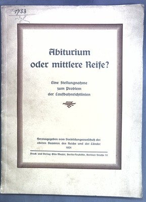 Abiturium oder mittlere Reife? Eine Stellungnahme zum Problem der Laufbahnrichtl