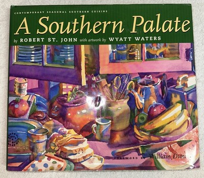 A Southern Palate: Contemporary Seasonal Southern Cuisine .. Signed Copy Nice