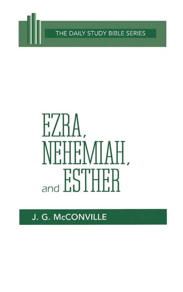 J. Gordon Mcconville | Ezra, Nehemiah, And Esther | Buch | Englisch (1985)-image