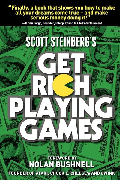 Scott Steinberg | Get Rich Playing Games | Taschenbuch | Englisch (2007)-image