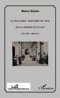 Monica Ginnaio | La Pellagre : Histoire Du Mal Et De La MisèRe En Italie | Buch
