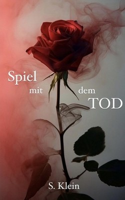 Spiel mit dem Tod by Svea Klein Paperback Book