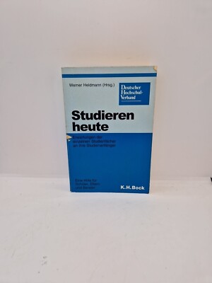 Werner Heldmann Studieren heute