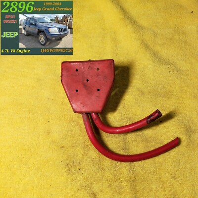  BATTERY POSITIVE TERMINAL* for 1999-2004 JEEP GRAND CHEROKEE 4.7L V8 OEM *F.S.