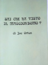 Sai che ha visto il maggiordomo?