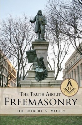 Morey - Truth About Freemasonry - paperback or softback - E555z