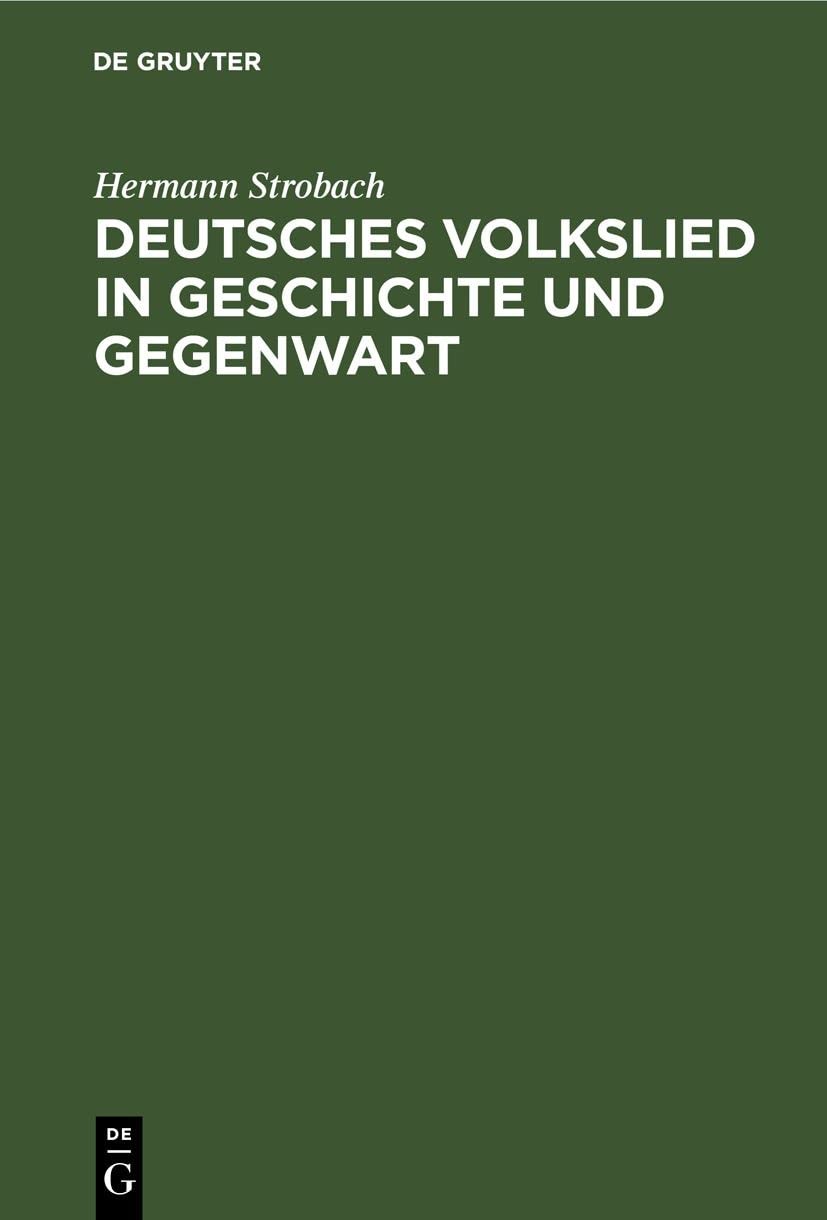 Hermann Strobach Deutsches Volkslied in Geschichte Und Gegenwart (Hardback)