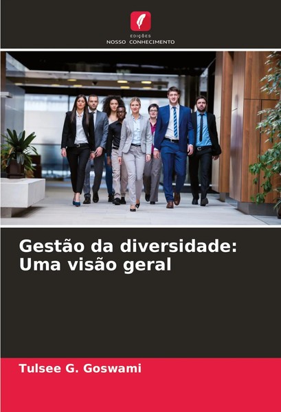 Tulsee G. Goswami | GestãO Da Diversidade: Uma VisãO Geral | Taschenbuch (2025)-image