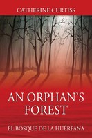 Catherine Curtiss | An Orphan's Forest | Taschenbuch | Englisch (2017)