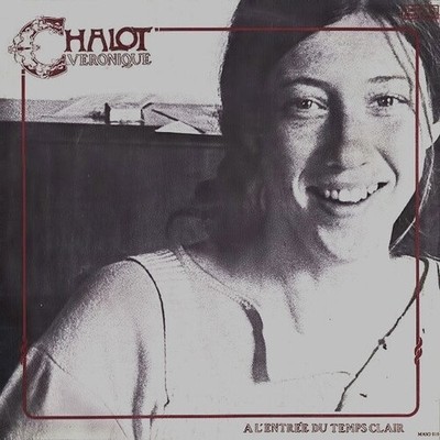 Veronique Chalot - A L'Entree Du Temps Clair [New CD]