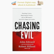 Chasing Evil: Shocking Crimes, Supernatural F...