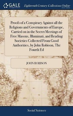 John Robison Proofs of a Conspiracy Against all the Religion (Gebundene Ausgabe)