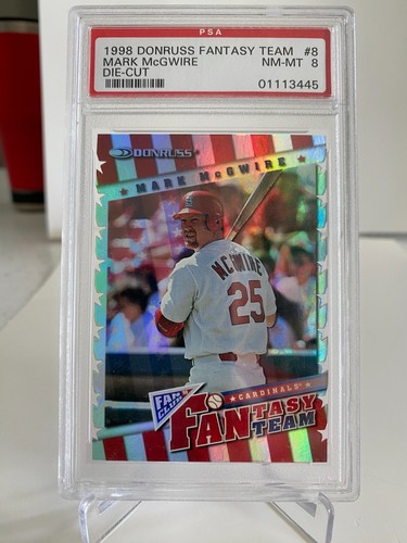 1998 Donruss 'Fantasy Team' DIECUT Mark McGwire #8 PSA Graded 8 /2000 Insert