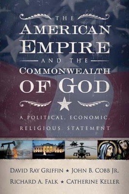 David Ray Griffin John B. Cob The American Empire and (Taschenbuch) (US IMPORT)