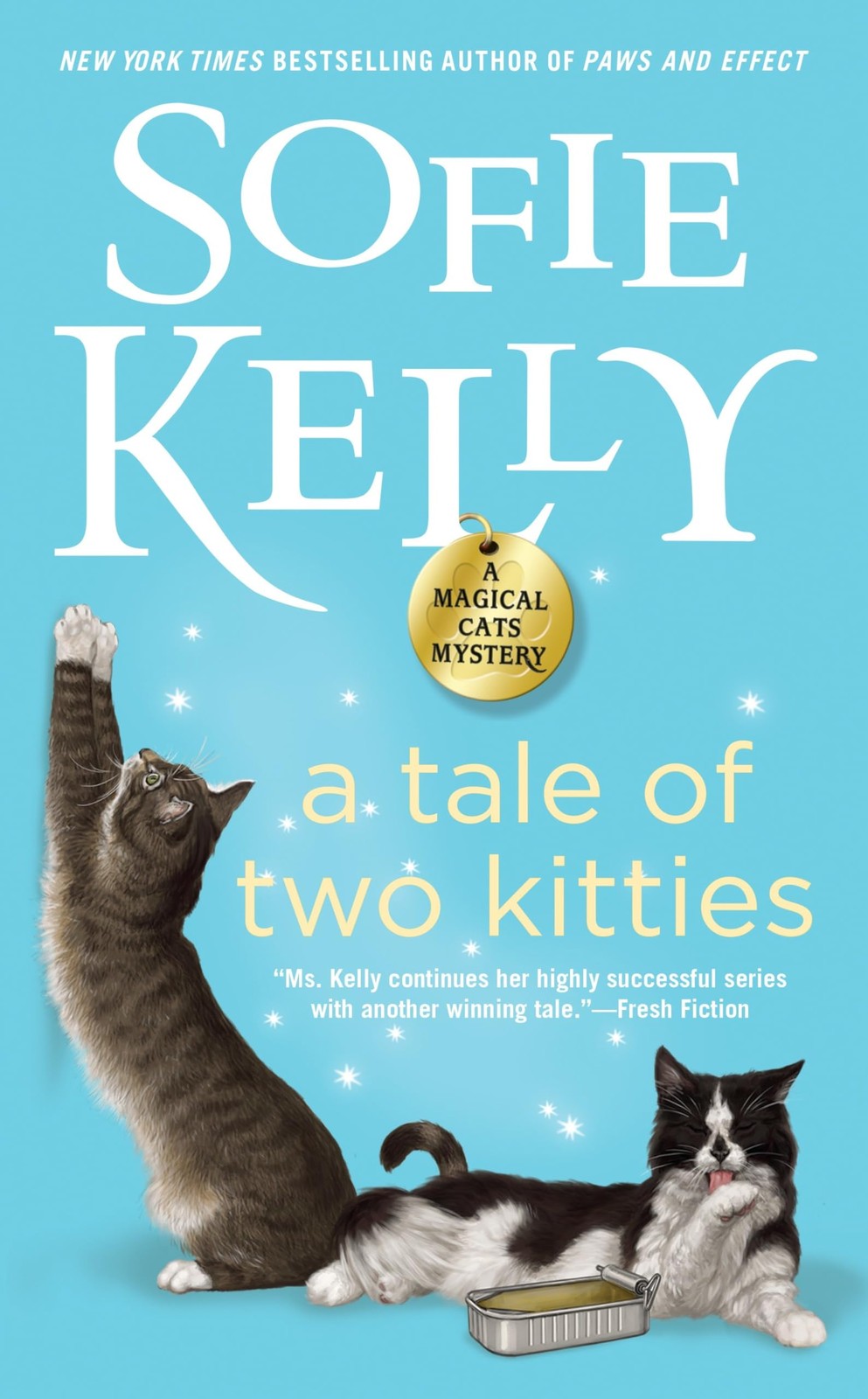 A Tale of Two Kitties (Magical Cats) by Kelly