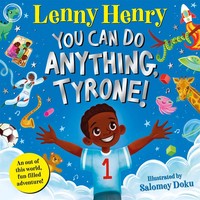 You Can Do Anything, Tyrone! | Lenny Henry | Englisch | Taschenbuch | 2023