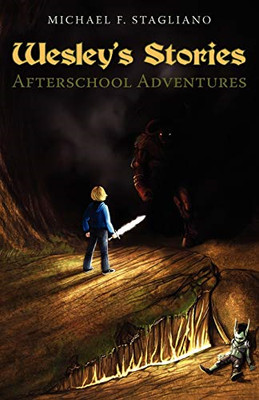 Wesley's Stories: Afterschool Adventures - Paperback / softback NEW Stagliano, M