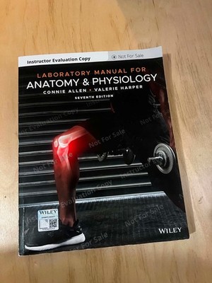 Laboratory Manual for Anatomy and Physiology,  (Instructor Evaluation Copy)