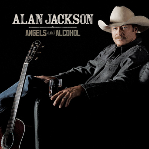 Alan Jackson Angels and Alcohol (CD) Album
