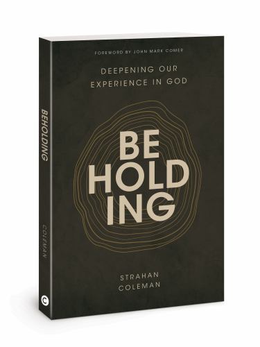 Beholding: Deepening Our Experience in God - Image 2
