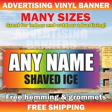 Shaved Ice Any Name Advertising Banner Vinyl Sign Snow Cone Cream Cold Frozen