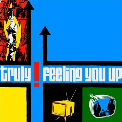 Truly - Vinyl LP 2025 ''Feeling you up'' Seattle Screaming Trees Soundgarden