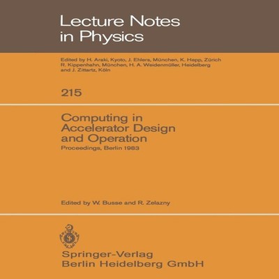 Computing in Accelerator Design and Operation Proceedings of the