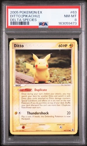 2005 POKEMON EX DELTA SPECIES #63 DITTO [PIKACHU] PSA 8