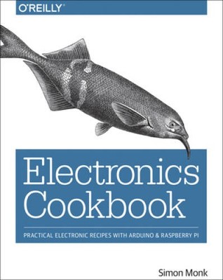 Electronics Cookbook: Practical Electronic Recipes with Arduino and  - VERY GOOD