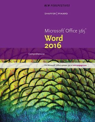 New Perspectives Microsoft Office 365 and Word 2016 : Comprehensive ...