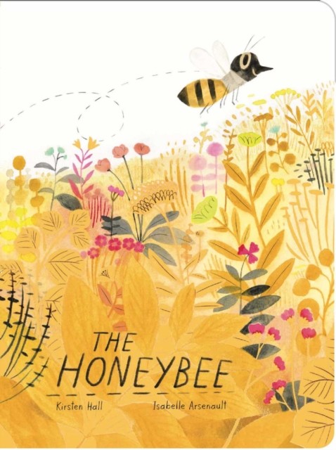 The Honeybee by Kirsten Hall BOARD BOOK - Image 4