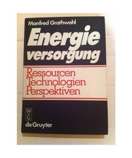 Energieversorgung, Manfred: Grathwohl