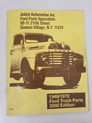 Those Fabulous Fords Cars 1948-1970 Parts Catalog Joblot Automotive 2000 Edition