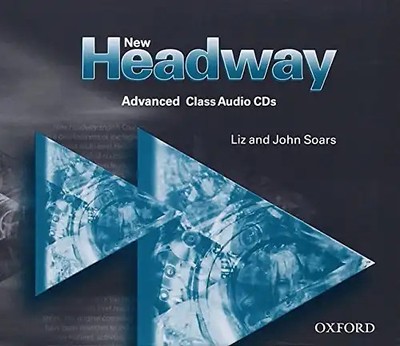 New Headway, Advanced : 3 Class Audio-CDs: Class Audio CDs Advanced level - Liz