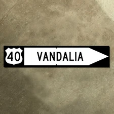 Illinois US route 40 highway marker sign National Road Vandalia arrow right 40x8