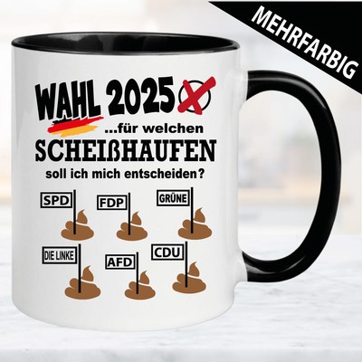 Tasse Sprüche Politik Scheisse SPD Grüne FDP CDU AFD Scholz Wahlen Bundestag