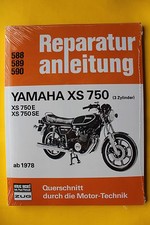 Yamaha XS 750 SE E ab 1978 Reparaturanleitung Handbuch