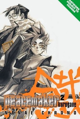 Peacemaker Kurogane Volume 2 By Nanae Chrono