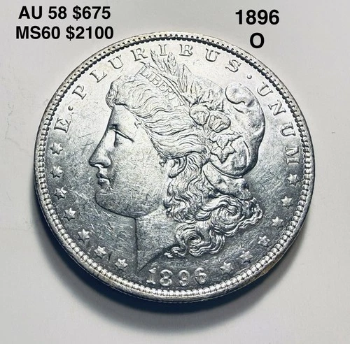1896-O Morgan Dollar AU/ MS Very Strong Strike Full Luster In Fields