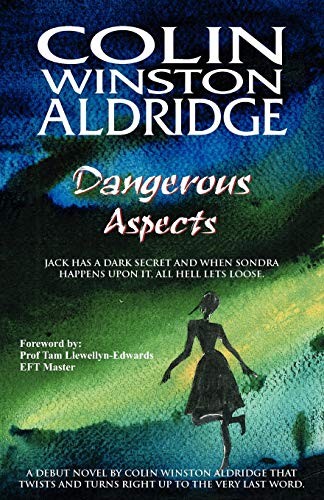 Aldridge - Dangerous Aspects - New paperback or softback - X555z