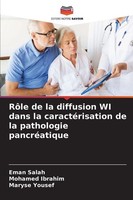 RôLe De La Diffusion Wi Dans La CaractéRisation De La Pathologie PancréAtique Em