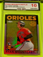 RYAN MOUNTCASTLE Rookie****2021 TOPPS CHROME 35--Gem MINT 10***ORIOLES***Mad DOG