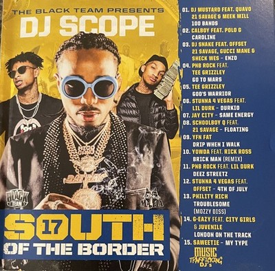 DJ SCOOP SOUTH OF THE BORDER 17 MIXTAPE MIX CD  