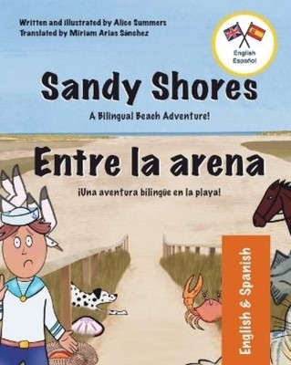 Alice Summers Sandy Shores - Entre la arena (Taschenbuch)