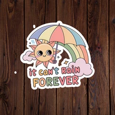 Mental health awareness sticker vinyl decal positivity it can't rain forever
