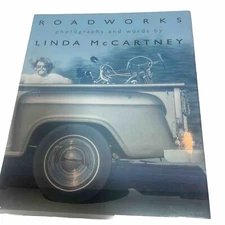 Roadworks by Linda McCartney (1994, Hardcover)