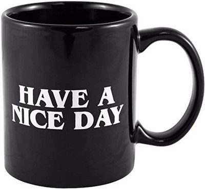 FHY Have a Nice Day Coffee Mug Middle Finger Funny Cup for Coffee Milk Juice