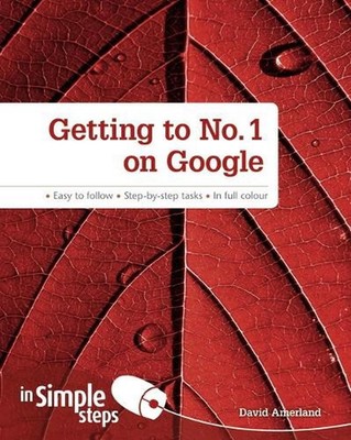 Getting to No1 on Google in Simple Steps by David Amerland (English) Paperback B