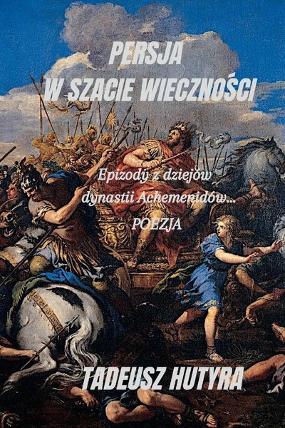 Tadeusz Hutyra | Persja W Szacie Wieczno¿Ci | Taschenbuch | Polnisch (2022)-image